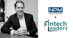 Nasdaq Private Market collaborates with Fintech Leaders podcast