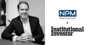 Institutional Investor and Nasdaq Private Market collaboration