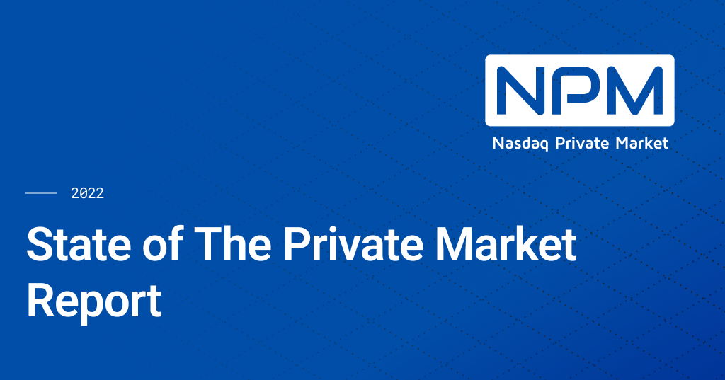 2022 State of the Private Market Report