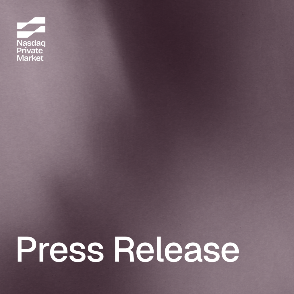 Nasdaq Private Market Announces First-Ever Employee Tender  